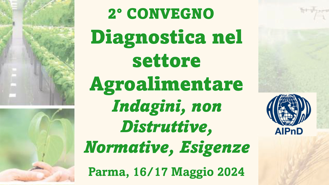 Focus sulla diagnostica nell’agroalimentare il 16 e il 17 maggio a Parma 